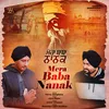 About Mera Baba Nanak Song