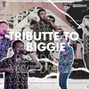 About Tribute To Biggie Song