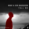 About Tell Me Song