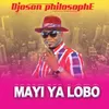 About Mayi ya Lobo Song
