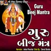 About Guru Beej Mantra Song