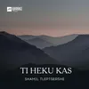 About Ti Heku Kas Song