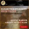 Symphony No. 4 In G Major: II. In Gemächlicher Bewegung. Ohne Hast