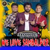 About WE LOVE SAMBALPUR Song