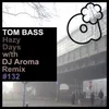 About Hazy Days DJ Aroma Remix Song