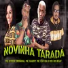 About Novinha Tarada Song