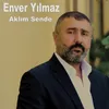 About Aklım Sende Song