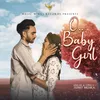 About O Baby Girl Song