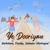 About Ye Dooriyan Song