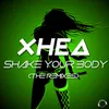 Shake Your Body (Tam Poiu Remix)