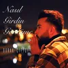 Nasıl Girdin Gönlüme