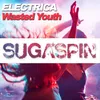 Wasted Youth (Radio Mix)