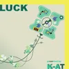 Luck (Part 1)