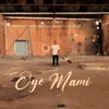 Oye Mami