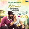 About Freedom Cheppindhi Welcome From "Mr & Miss" Song