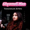 About Shyamoli Maa Song