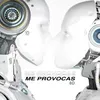 About Me Provocas (8D) Song