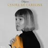 About Cuore di cartone Song