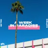 About A Week in Paradise Song