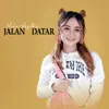 About Jalan Datar Song