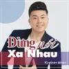 Không Bao Giờ Quên Anh