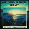 About Yokluğunun Sınırı Var Mı? Song