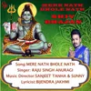 About MERE NATH BHOLE NATH Song