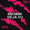 About Deja Vu Song