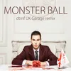 Monster Ball Dtmf Uk Garage Remix Radio Edit