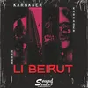 About Li Beirut Song