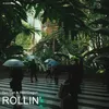 About Rollin' Song