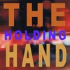 About The Holding Hand Song