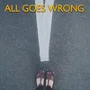 All Goes Wrong Dream Mix