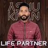 About Life Partner Song