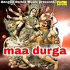 About Maa Durga Song