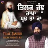 Tilak Janjhu Rakha Prabh Ta Ka