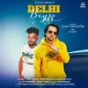 About Delhi Boyzz Song
