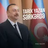 About Tarix Yazan Sərkərdə Song