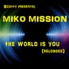 The world Is You (Nueva Remix)