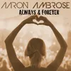 Always & Forever (UK Sunrise Mix)