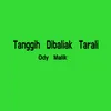 Tanggih Dibaliak Tarali