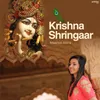 About Krishna Shringaar Song