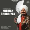 About Mithian Churriyan Song