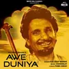 About Awe Duniya Song