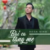 Bài Ca Tặng Mẹ