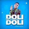 About Doli Doli Song
