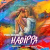 About Hadippa Song
