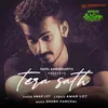 About Tera Sath Song