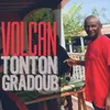 About Tonton Gradoub Song