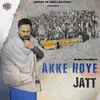 Akke Hoye Jatt Tribute to Indian Farmers